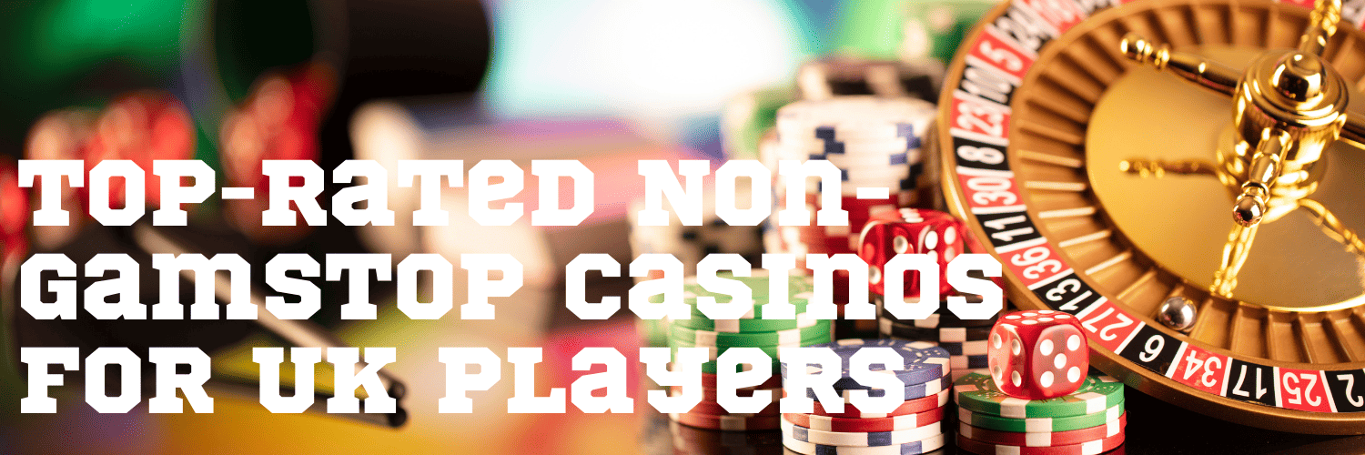 Safest Non GamStop UK Casinos Safest Non GamStop UK Casinos
